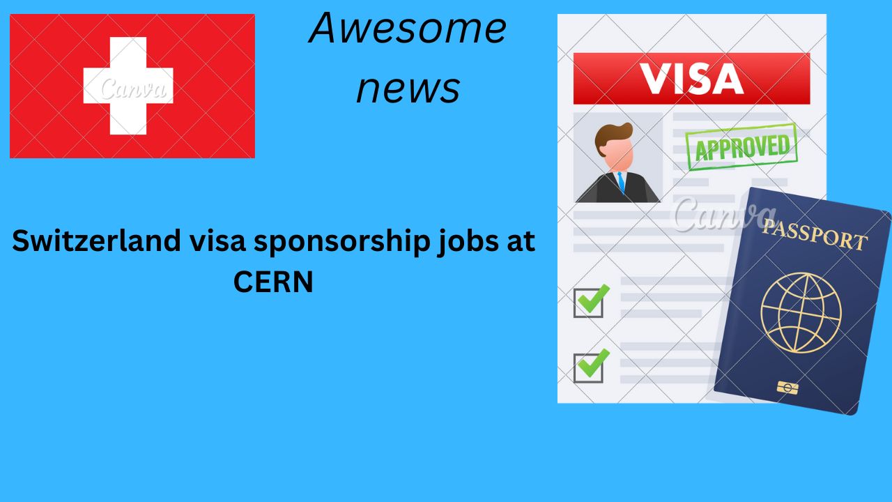 Switzerland visa sponsorship jobs 2024|Apply Now