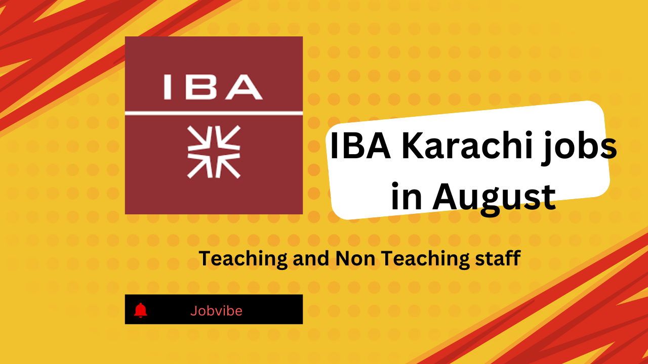 IBA Karachi jobs in August|2024