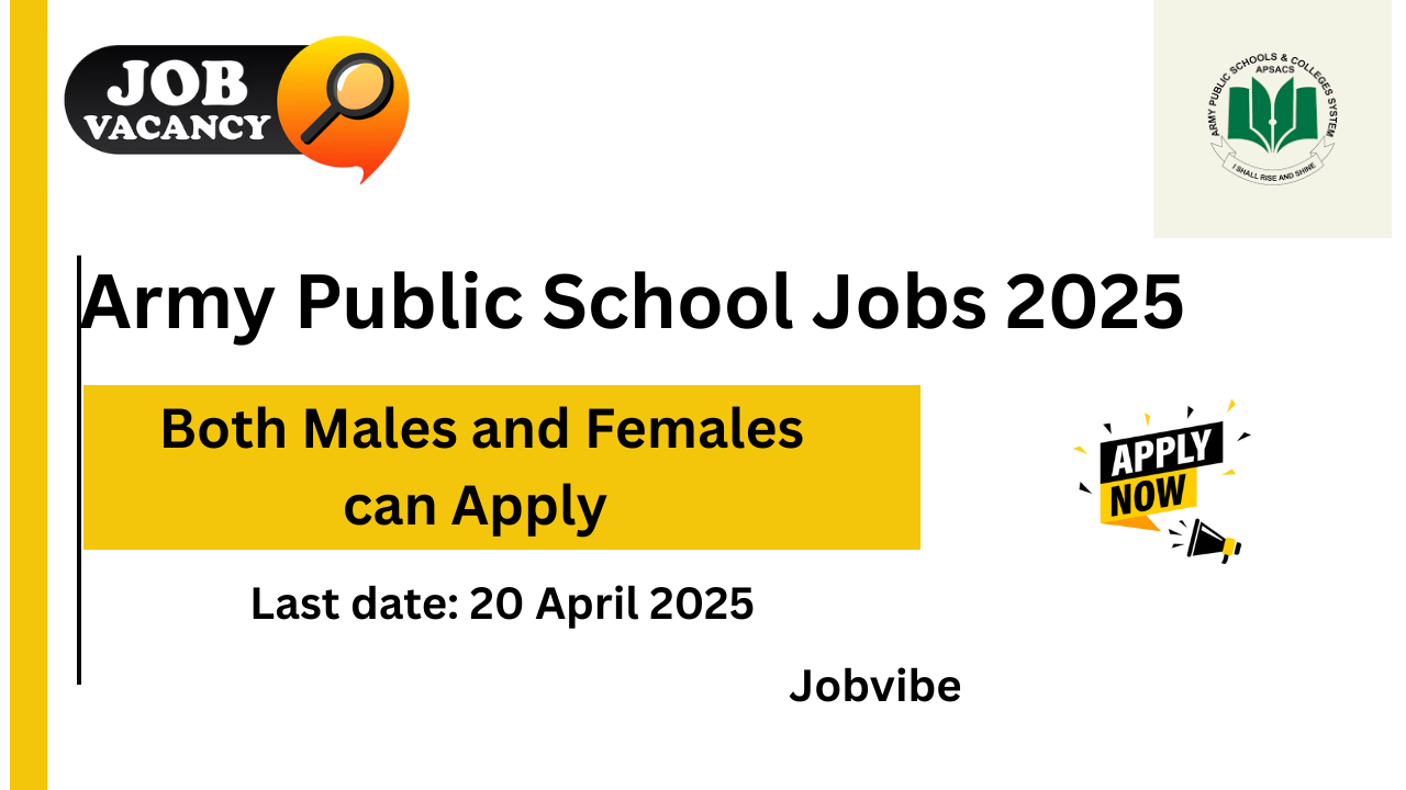 Army Public School Jobs 2025