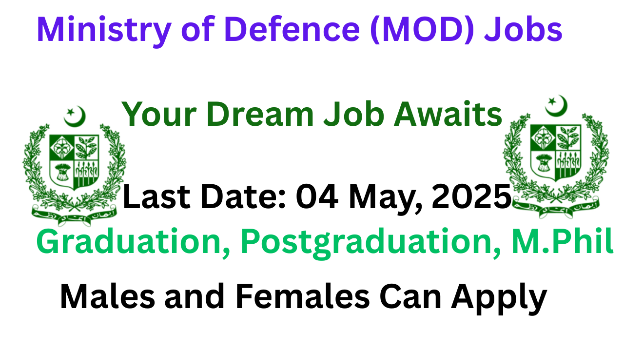 Ministry Of Defense MOD Jobs 2025